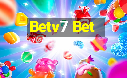 Betv7 Bet