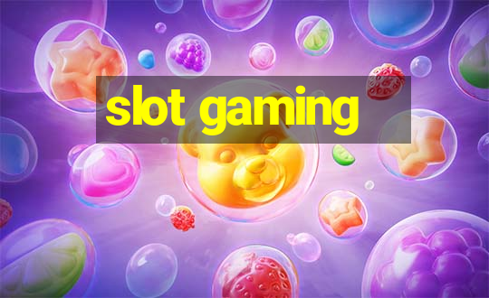 slot gaming