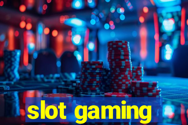 slot gaming