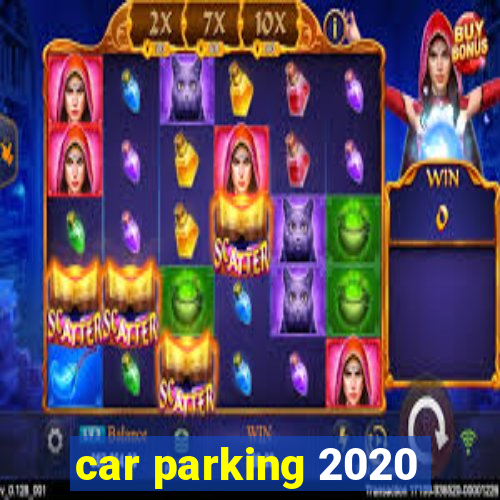 car parking 2020