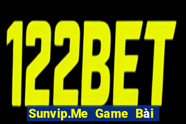 Sunvip.Me Game Bài Khuyến Mãi