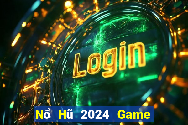 Nổ Hũ 2024 Game Bài Phỏm Đổi Thưởng