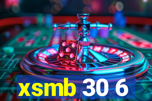 xsmb 30 6