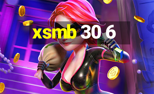 xsmb 30 6