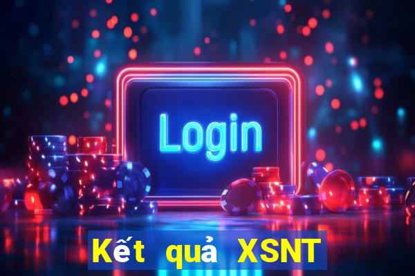 Kết quả XSNT Thứ 2