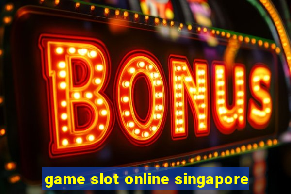 game slot online singapore