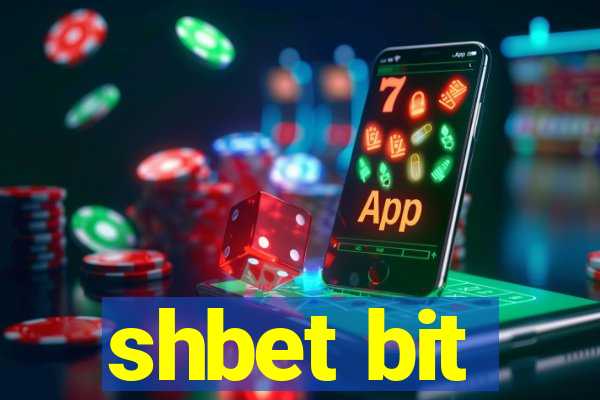 shbet bit