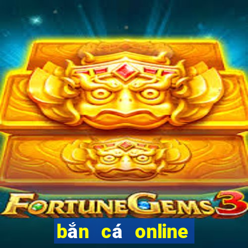 bắn cá online đổi tiền