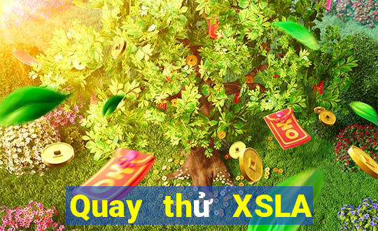 Quay thử XSLA thứ bảy