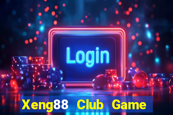 Xeng88 Club Game Bài 3 Cây Online