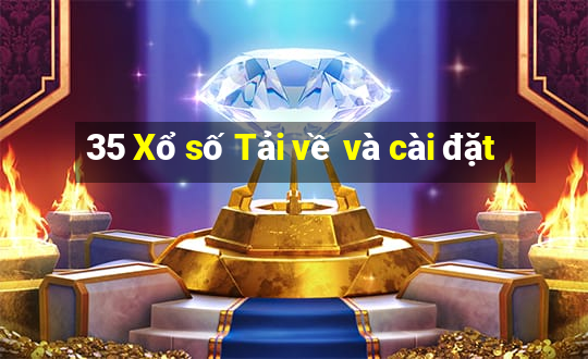 35 Xổ số Tải về và cài đặt