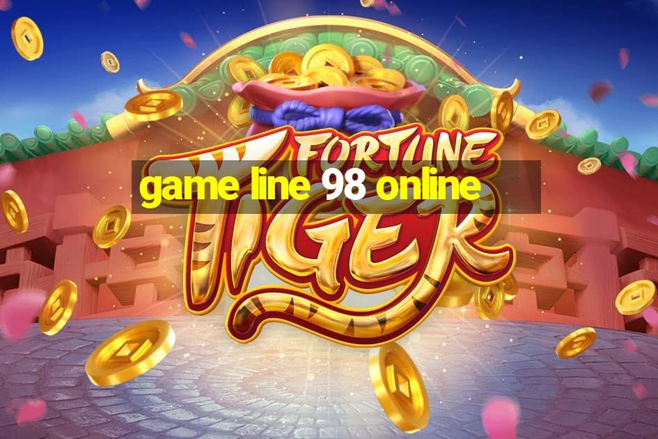 game line 98 online