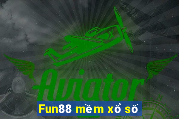 Fun88 mềm xổ số