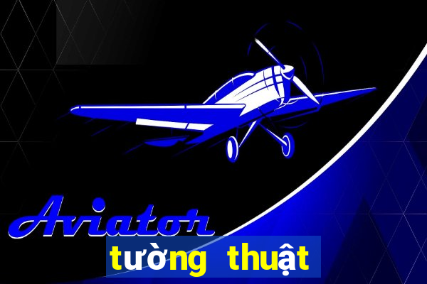 tường thuật bóng đá ngoại hạng anh