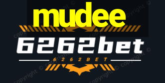 mudee