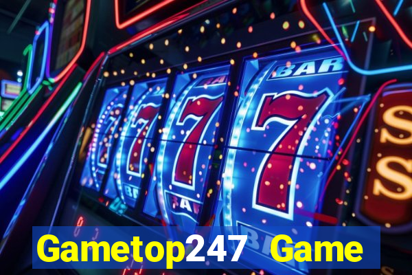 Gametop247 Game Bài 6789