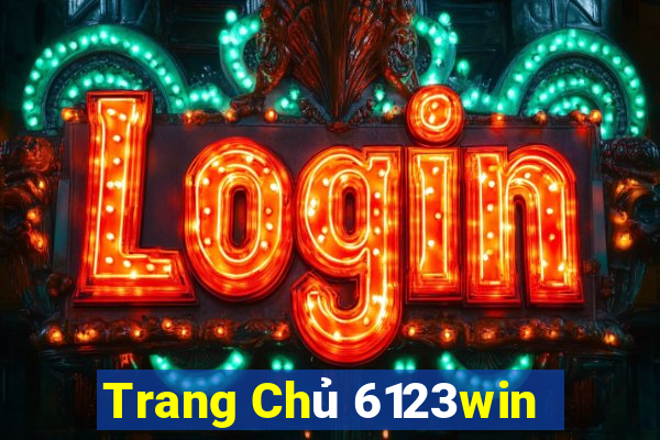 Trang Chủ 6123win