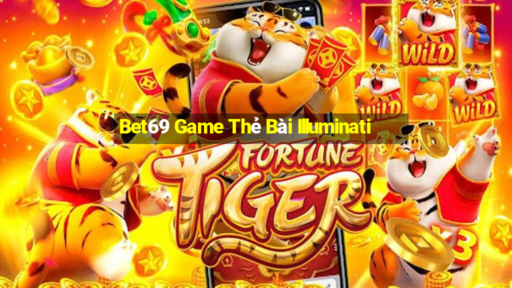 Bet69 Game Thẻ Bài Illuminati