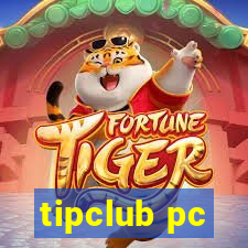 tipclub pc