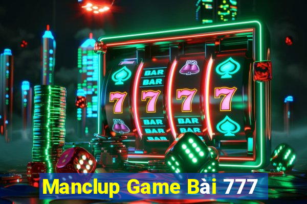 Manclup Game Bài 777