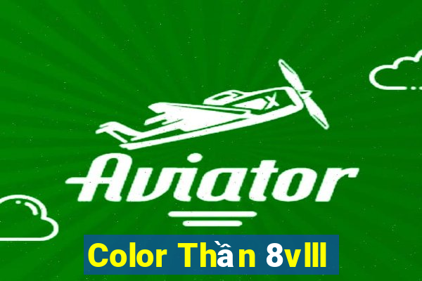 Color Thần 8vlll