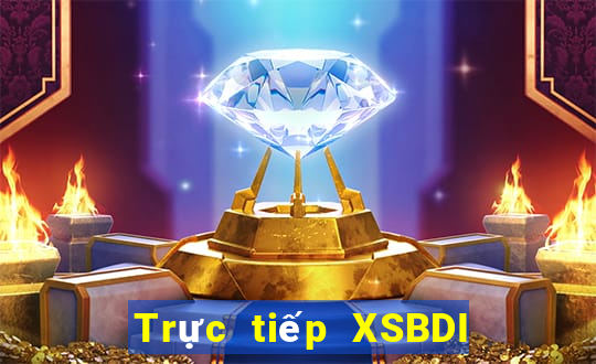 Trực tiếp XSBDI ngày 24