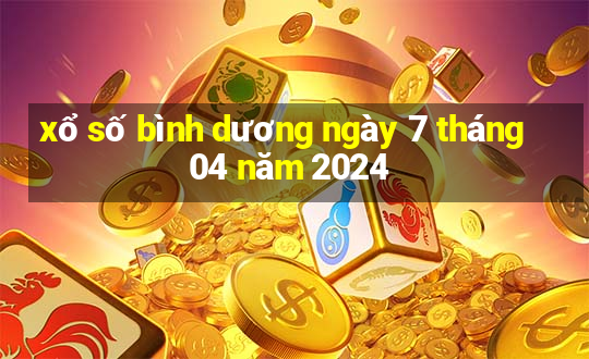 xổ số bình dương ngày 7 tháng 04 năm 2024