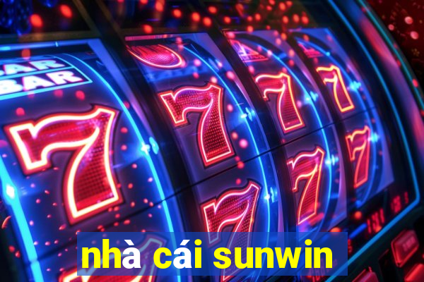 nhà cái sunwin