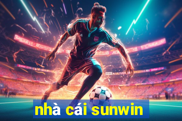 nhà cái sunwin