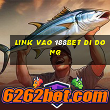 link vao 188bet di dong