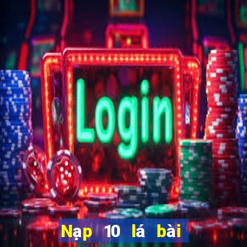 Nạp 10 lá bài cho 188