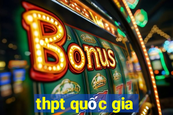 thpt quốc gia