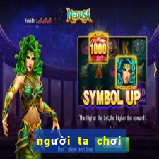 người ta chơi cờ vua