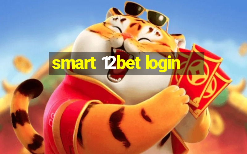 smart 12bet login