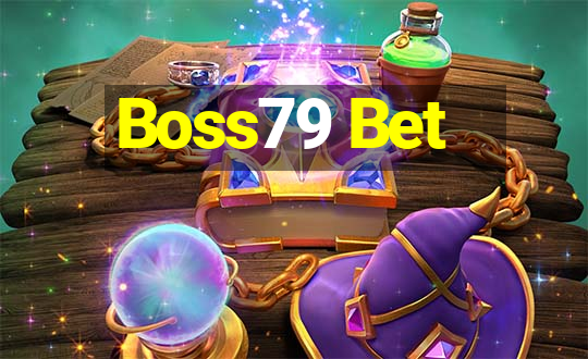 Boss79 Bet