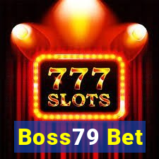 Boss79 Bet