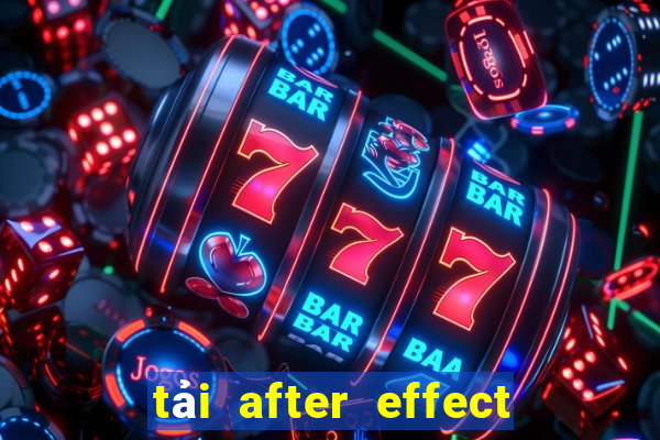 tải after effect cc 2020