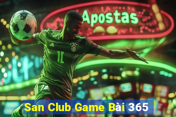 San Club Game Bài 365