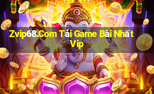 Zvip68.Com Tải Game Bài Nhất Vip