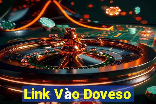 Link Vào Doveso