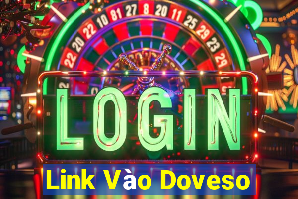 Link Vào Doveso