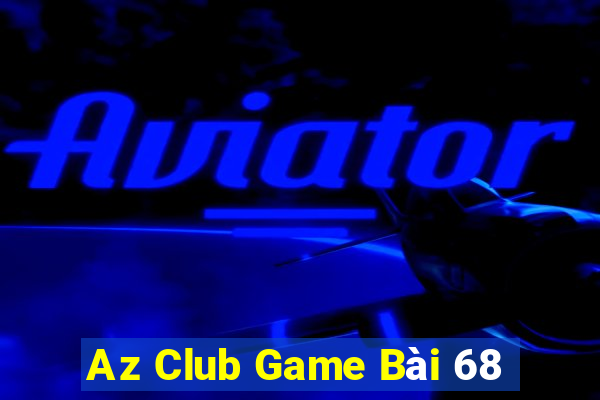 Az Club Game Bài 68