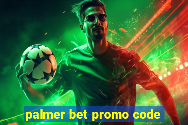 palmer bet promo code