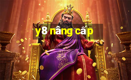 y8 nâng cấp