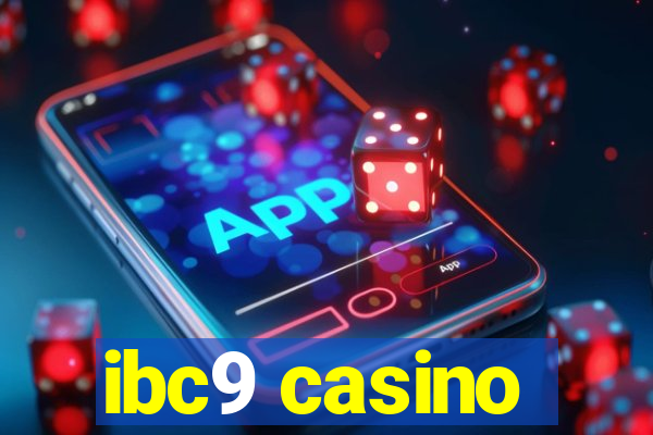 ibc9 casino