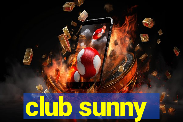 club sunny