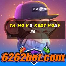 Thống kê XSDT ngày 30