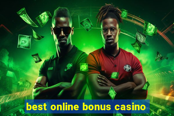 best online bonus casino