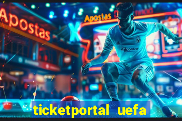 ticketportal uefa euro 2024