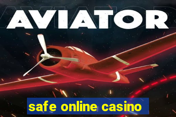 safe online casino